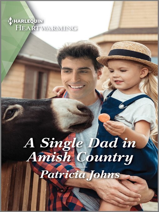 Title details for A Single Dad in Amish Country by Patricia Johns - Available